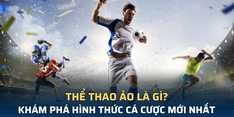Tìm Hiểu Cá Cược Thể Thao Ảo BJ88 Hấp Dẫn Cho Tân Thủ 1 Tìm Hiểu Cá Cược Thể Thao Ảo BJ88 Hấp Dẫn Cho Tân Thủ